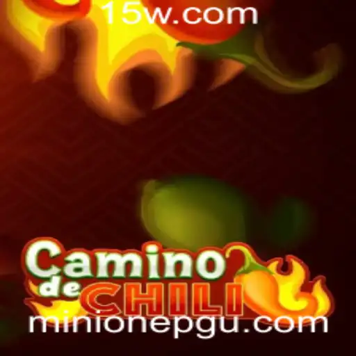 Descubra CaminodeChili: O Jogo Emocionante que Você Precisa Conhecer