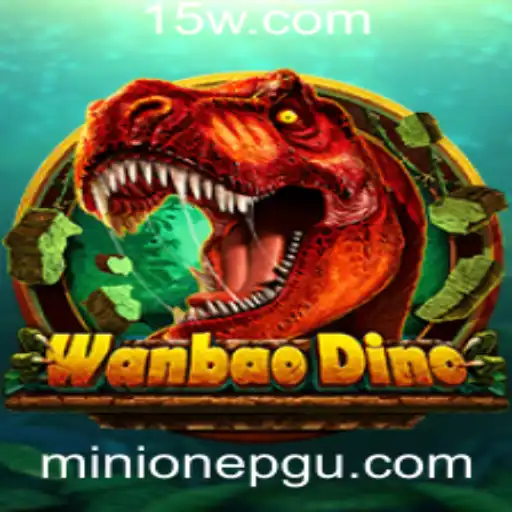 Descubra WanBaoDino: O Jogo Que Está Redefinindo o Universo dos Games